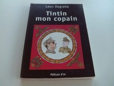 LEON DEGRELLE TINTIN MON